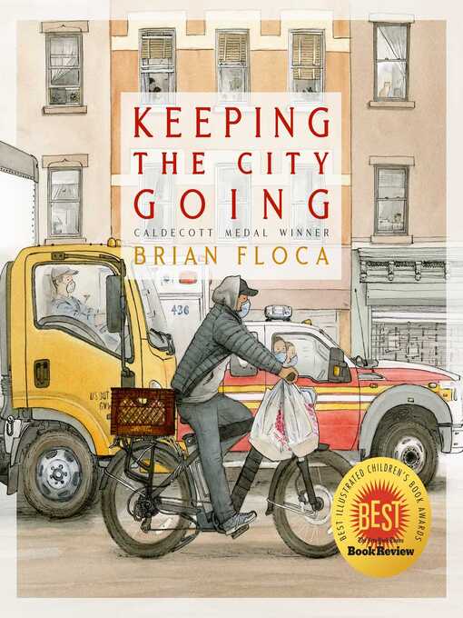 Title details for Keeping the City Going by Brian Floca - Available